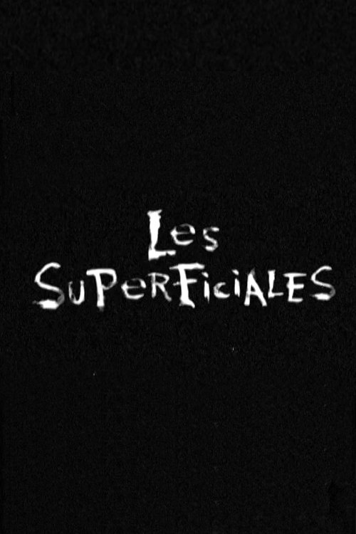 Постер Les Superficiales